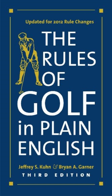 The Rules of Golf in Plain English, Paperback Book