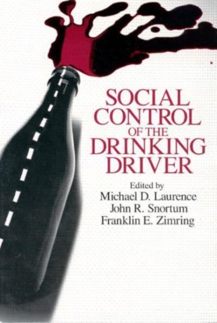 Social Control of the Drinking Driver, Paperback / softback Book