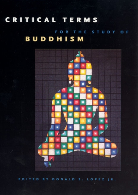 Critical Terms for the Study of Buddhism, Paperback / softback Book