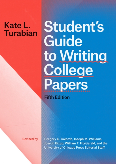 Student's Guide to Writing College Papers, Fifth Edition, Hardback Book