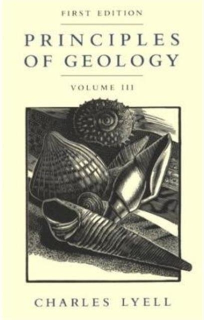Principles of Geology, Volume 3, Paperback / softback Book