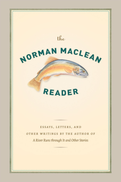 The Norman Maclean Reader, Paperback / softback Book