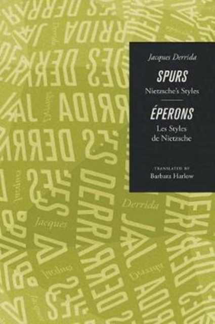 Spurs : Nietzsche's Styles/Eperons: Les Styles de Nietzsche, Paperback / softback Book