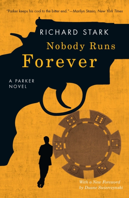 Nobody Runs Forever : A Parker Novel, EPUB eBook