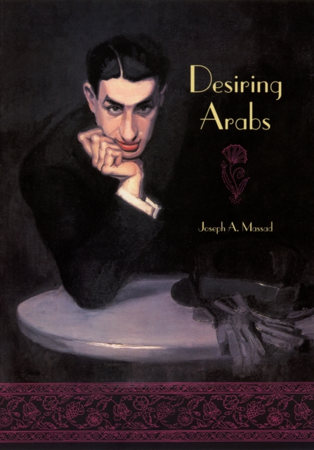 Desiring Arabs, PDF eBook