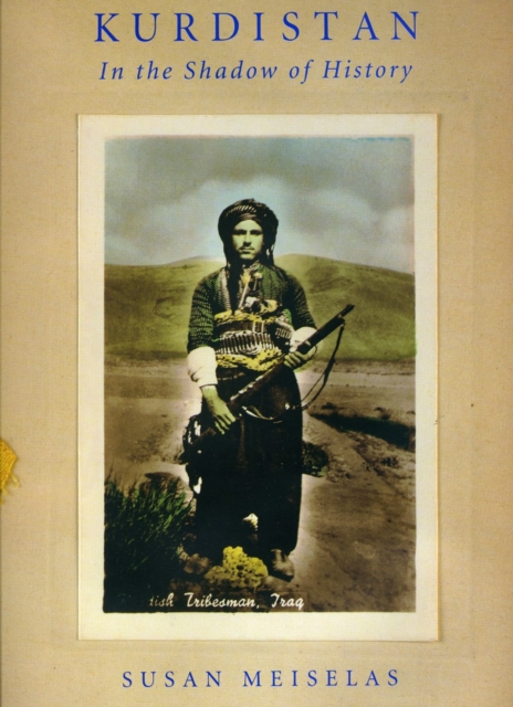Kurdistan : In the Shadow of History, Paperback / softback Book