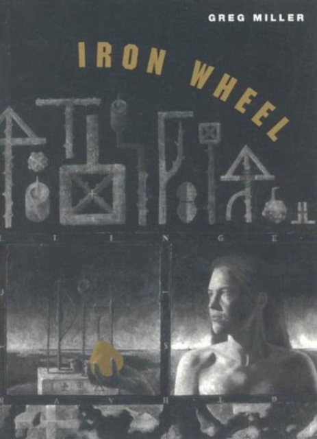 Iron Wheel, Hardback Book