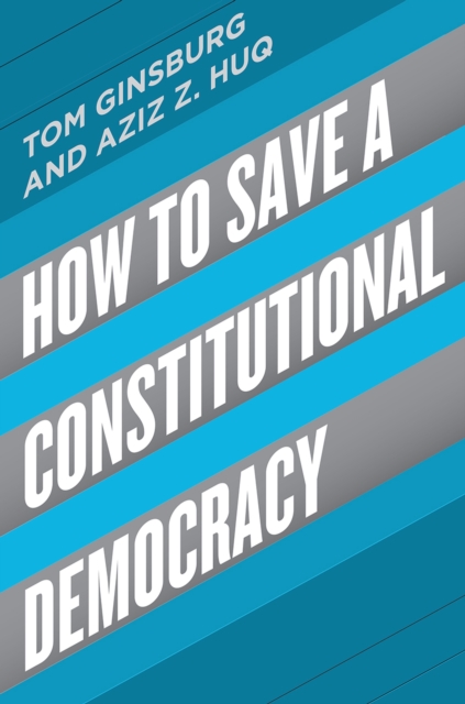How to Save a Constitutional Democracy, Hardback Book