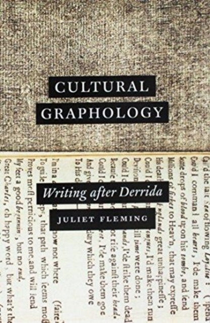 Cultural Graphology : Writing after Derrida, Paperback / softback Book