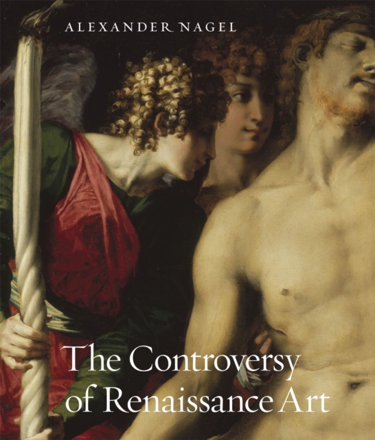 The Controversy of Renaissance Art, Hardback Book