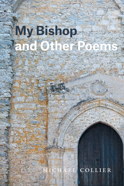 My Bishop and Other Poems, Paperback / softback Book