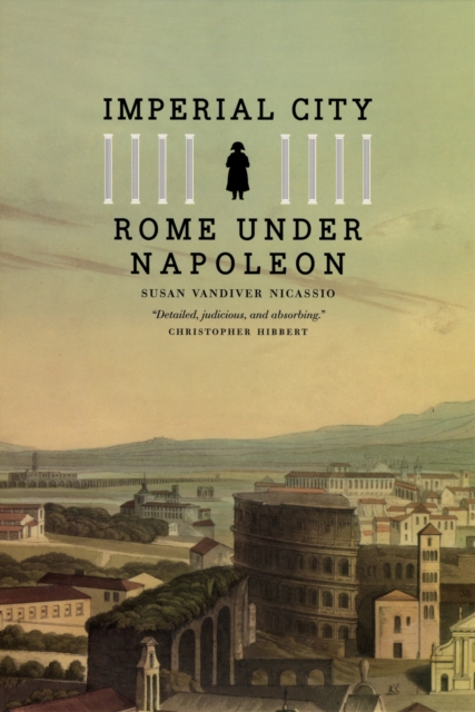 Imperial City : Rome under Napoleon, PDF eBook