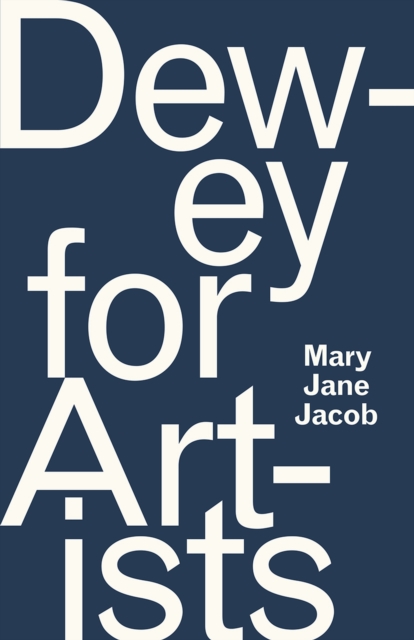 Dewey for Artists, Paperback / softback Book