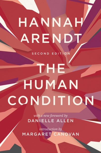 The Human Condition : Second Edition, Paperback / softback Book