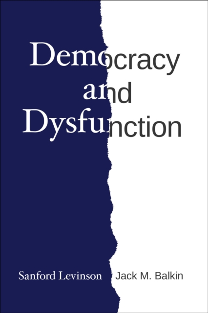 Democracy and Dysfunction, EPUB eBook