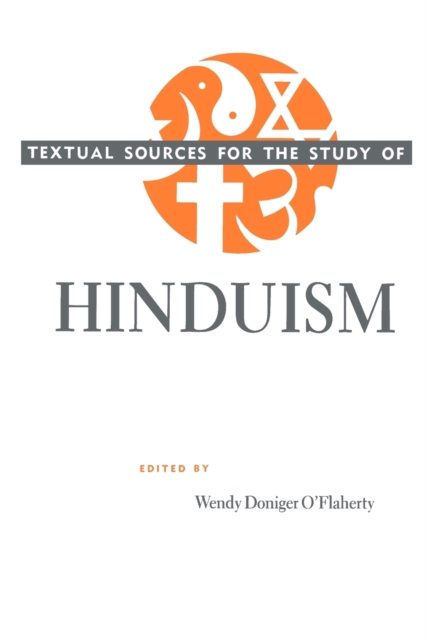 Textual Sources for the Study of Hinduism (Paper Only), Paperback / softback Book