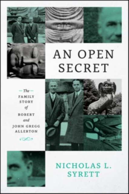 An Open Secret : The Family Story of Robert and John Gregg Allerton, Hardback Book