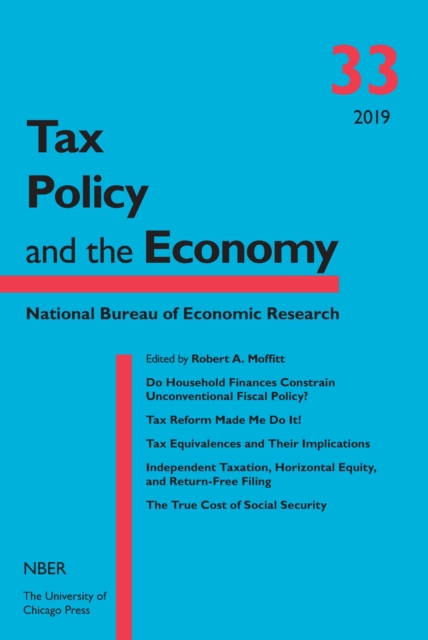 Tax Policy and the Economy, Volume 33, EPUB eBook