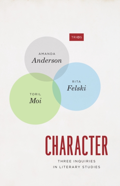 Character : Three Inquiries in Literary Studies, EPUB eBook