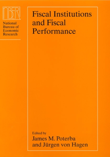 Fiscal Institutions and Fiscal Performance, Hardback Book