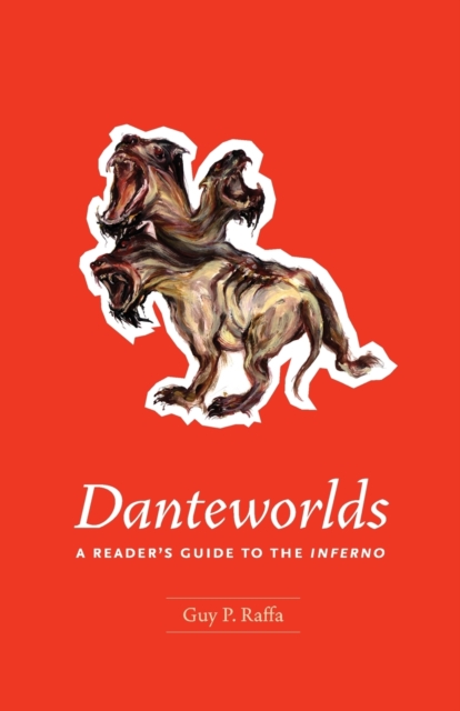 Danteworlds : A Reader's Guide to the Inferno, Paperback / softback Book