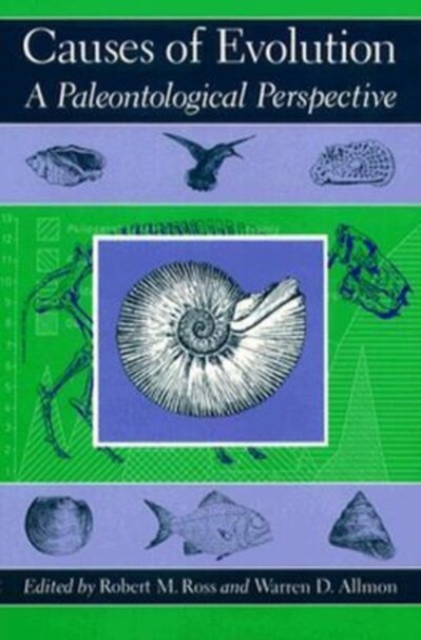 Causes of Evolution : A Paleontological Perspective, Paperback / softback Book