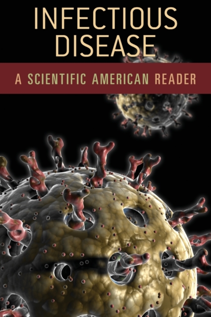 Infectious Disease : A Scientific American Reader, Paperback / softback Book
