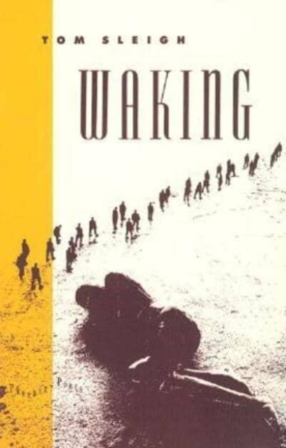 Waking, Paperback / softback Book