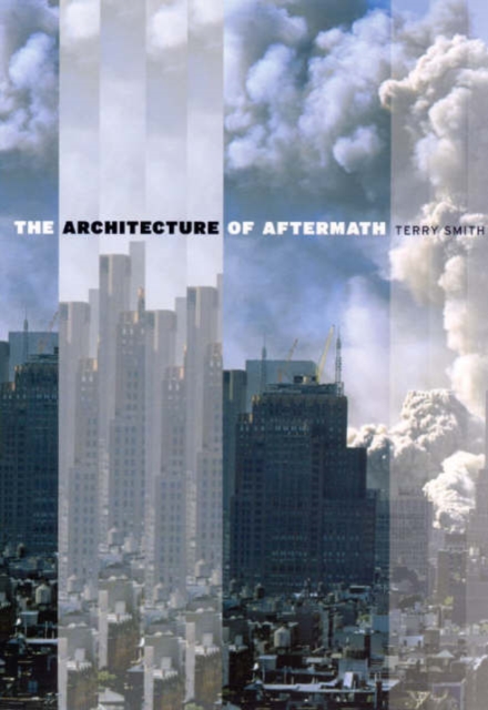 The Architecture of Aftermath, Paperback / softback Book