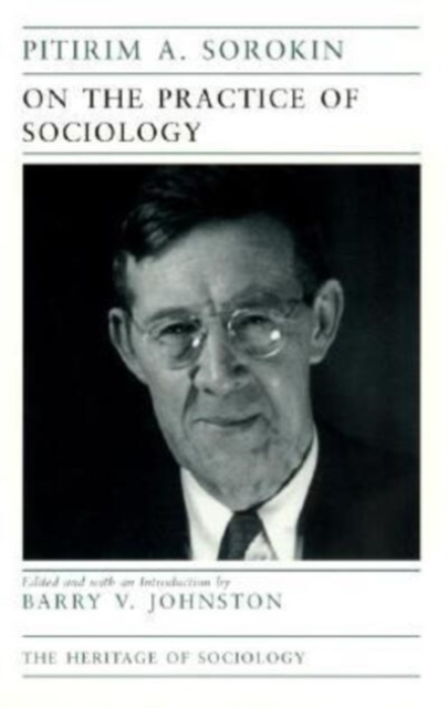 On the Practice of Sociology, Paperback / softback Book