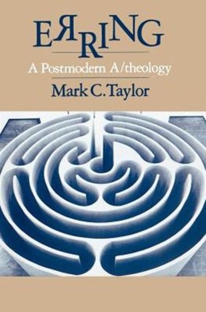 Erring : A Postmodern A/theology, Paperback / softback Book