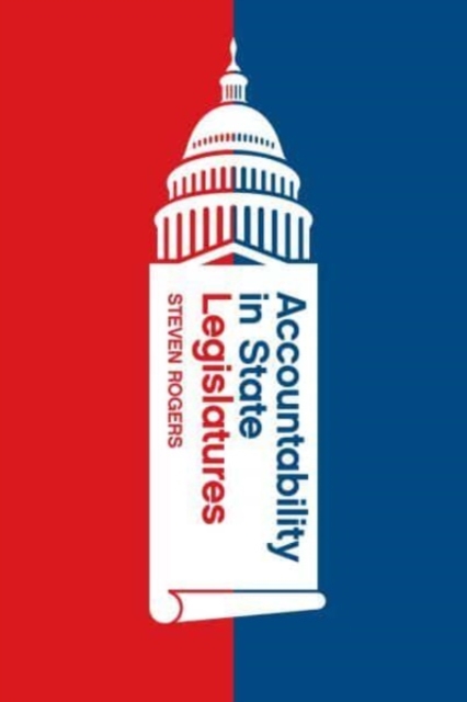 Accountability in State Legislatures, Paperback / softback Book