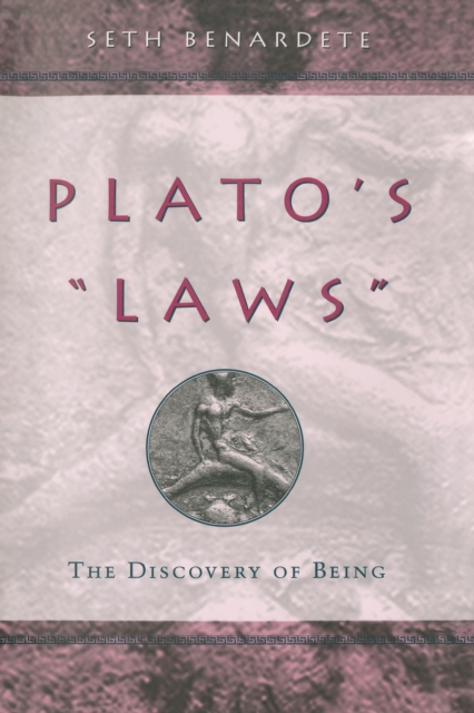 Plato's "Laws" : The Discovery of Being, PDF eBook