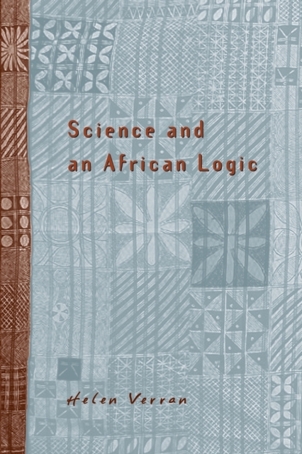 Science and an African Logic, Paperback / softback Book