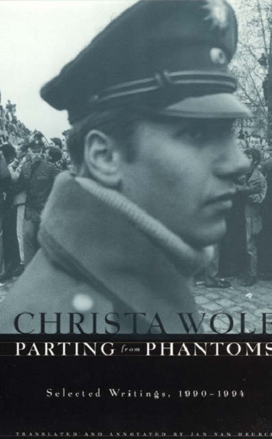 Parting from Phantoms : Selected Writings, 1990-1994, Paperback / softback Book