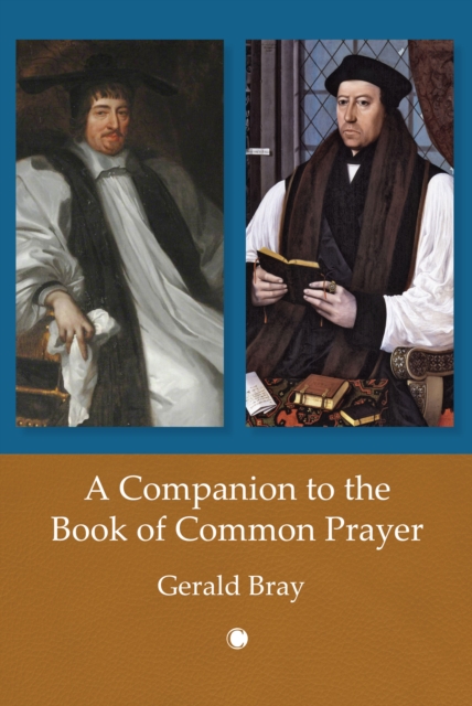 A A Companion to the Book of Common Prayer, Hardback Book