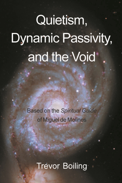Quietism, Dynamic Passivity and the Void, Paperback Book