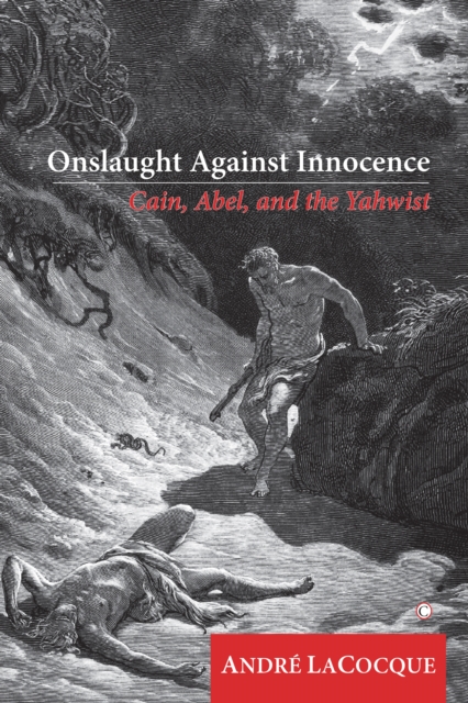 Onslaught against Innocence : Cain, Abel and the Yahwist, PDF eBook