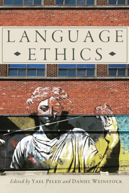 Language Ethics, Hardback Book