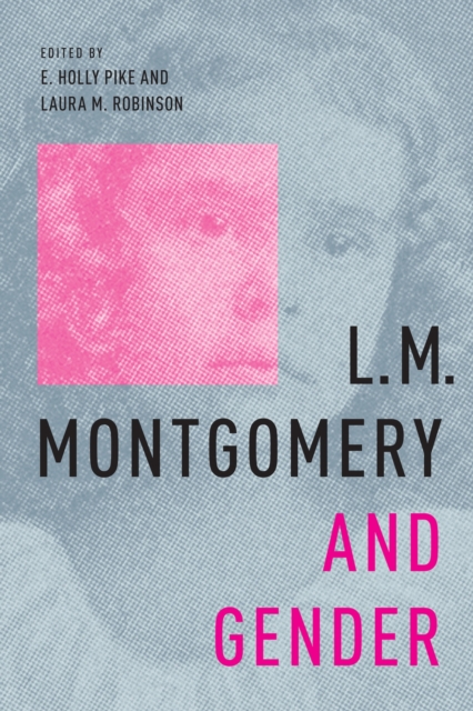 L.M. Montgomery and Gender, Hardback Book