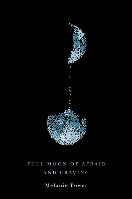 Full Moon of Afraid and Craving, EPUB eBook