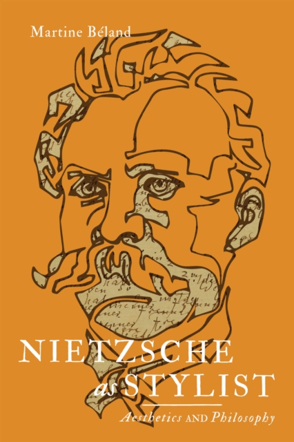 Nietzsche as Stylist : Aesthetics and Philosophy, EPUB eBook