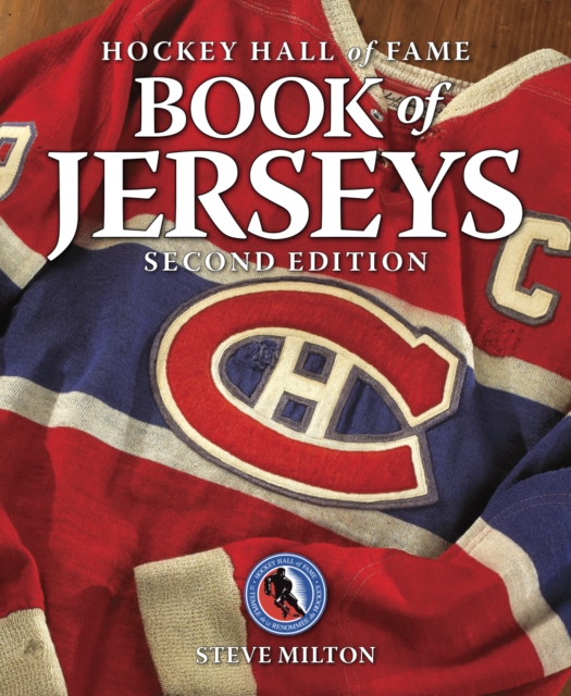 Hockey Hall of Fame Book of Jerseys, Paperback / softback Book
