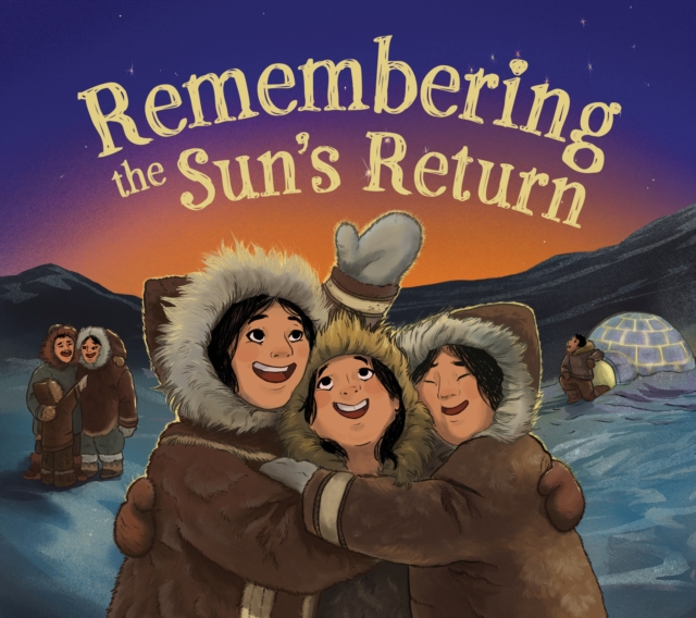 Remembering the Sun's Return : English Edition, Paperback / softback Book