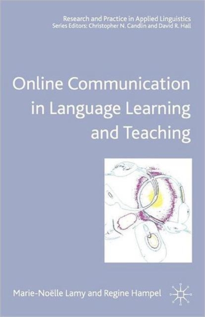 Online Communication in Language Learning and Teaching, Paperback / softback Book