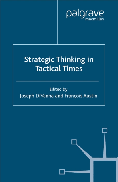 Strategic Thinking in Tactical Times, PDF eBook