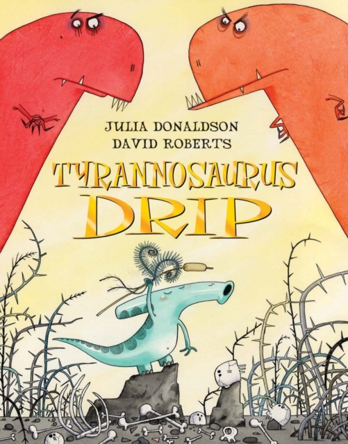 Tyrannosaurus Drip, Paperback / softback Book