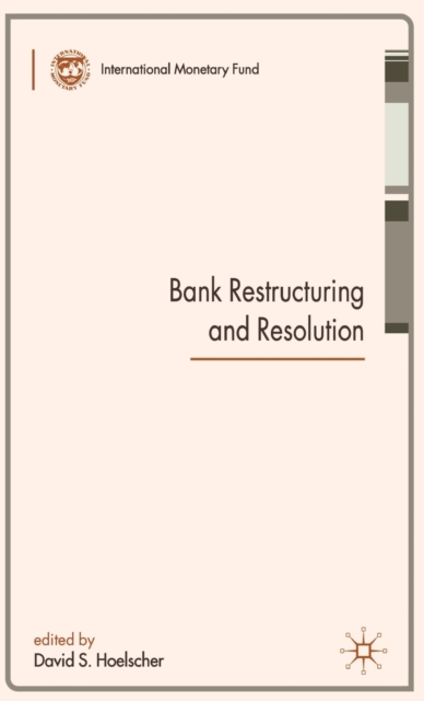 Bank Restructuring and Resolution, Hardback Book