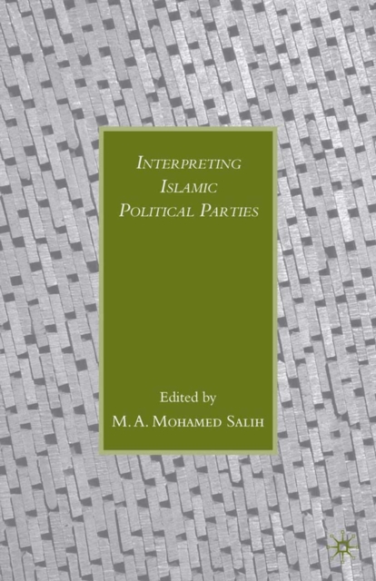 Interpreting Islamic Political Parties, PDF eBook