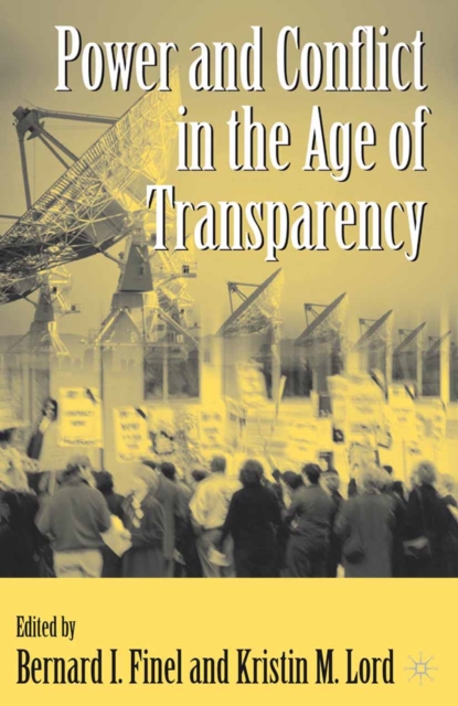 Power and Conflict in the Age of Transparency, PDF eBook